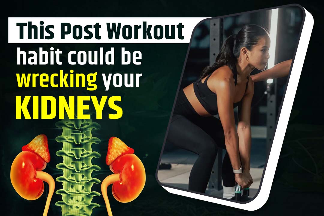 This Post-Workout Habit Could Be Wrecking Your Kidneys