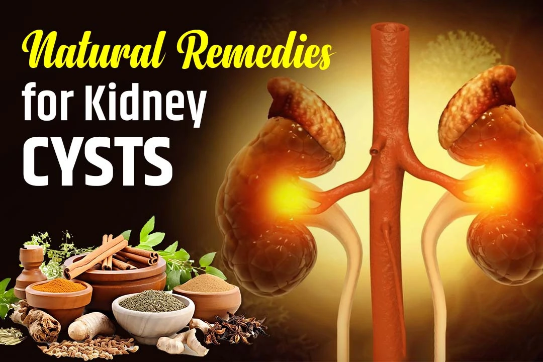 How natural remedies for kidney cysts