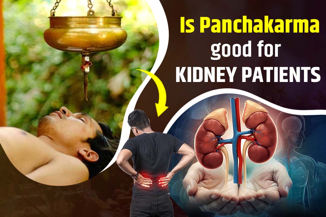 Is Panchakarma good for kidney patients?