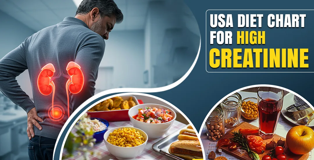 USA Diet Chart for High Creatinine Patients